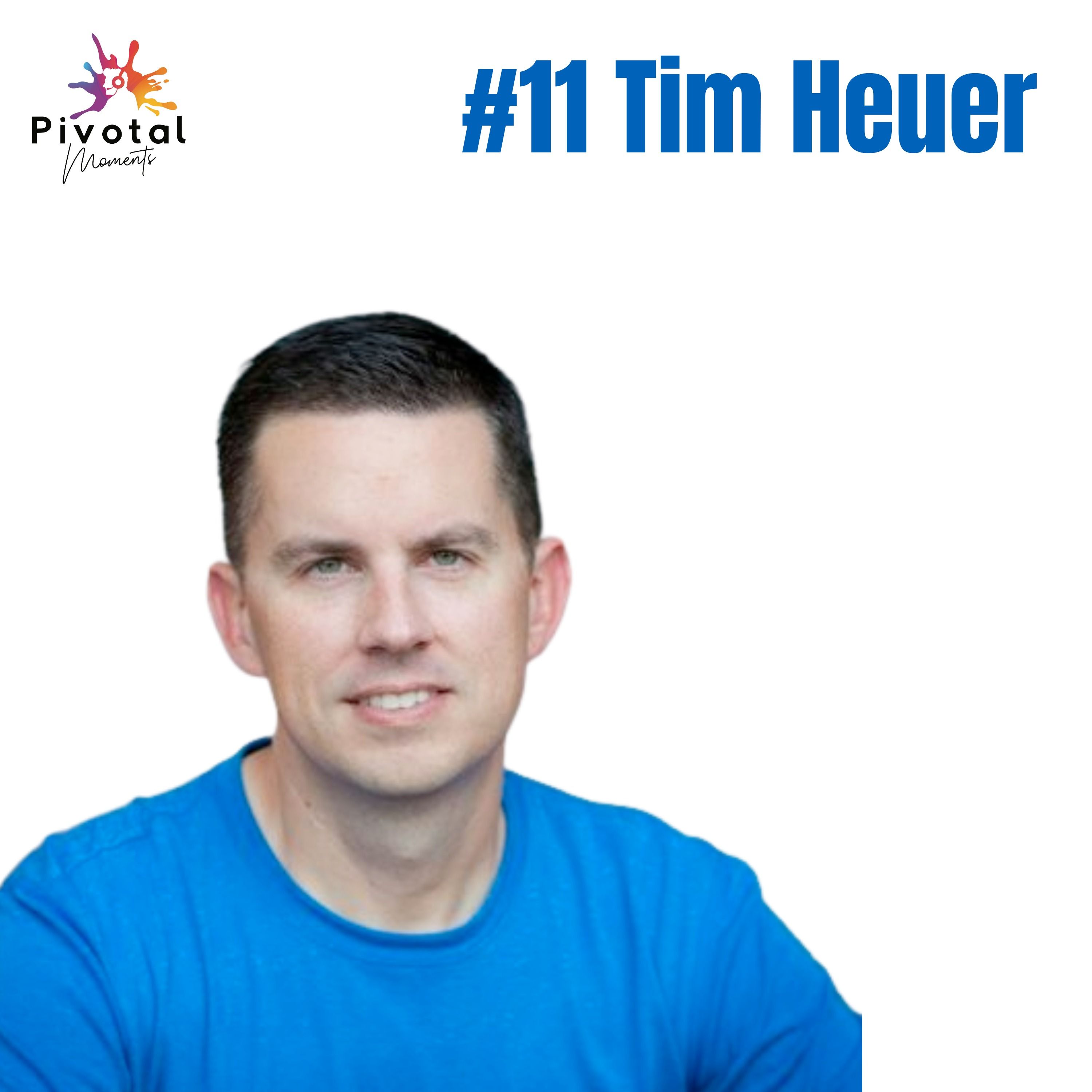 Ep.11 Tim Heuer: on changing from evangelism to product development, making changes to his health, and the characteristics of a great PM